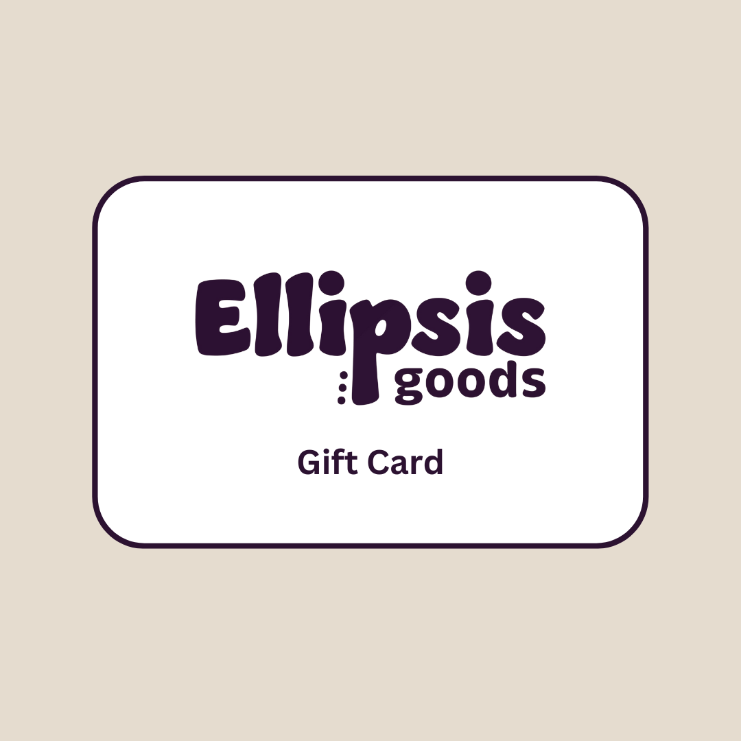 Ellipsis Goods Gift Card